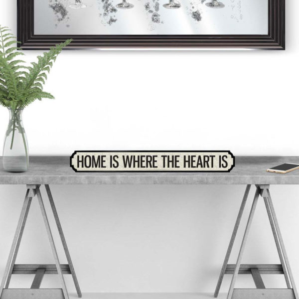 Home is where the Heart is Vintage Street Sign